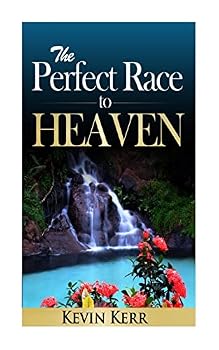 Paperback The Perfect Race to Heaven Book