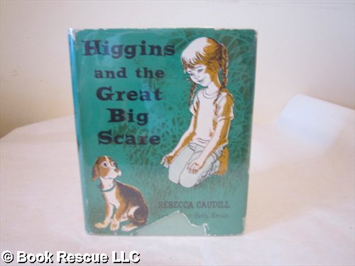 higgins and the great big scare B0041HLPJI Book Cover