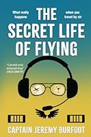 The Secret Life of Flying 1761269534 Book Cover