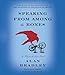 Speaking from Among the Bones: A Flavia de Luce Novel