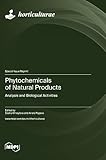 Phytochemicals of Natural Products: Analysis and Biological Activities