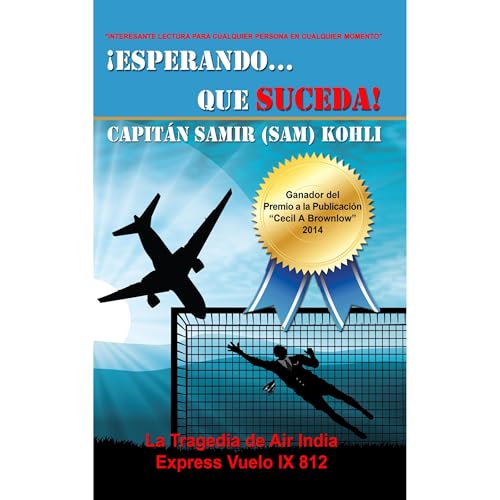 &amp;iexcl;Esperando...Que Suceda! | Capitán Samir (Sam) Kohli episode artwork