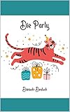  Die Party: Dänisch-Deutsch zweisprachiges Bilderbuch