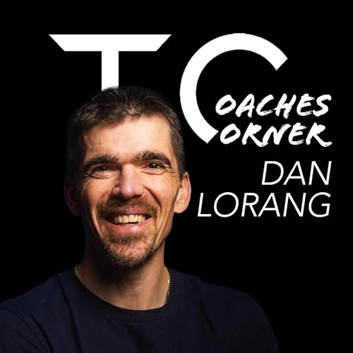 Coaches Corner #40 - Dan Lorang cover art