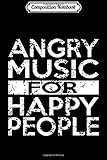  Composition Notebook: BACK PRINT Angry Music Happy People Heavy Metal Hard Rock Journal/Notebook Blank Lined Ruled 6x9 100 Pages
