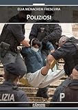 Poliziosi - 2