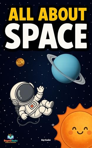 All About Space: A Fun and Educational Space Book for Kids 3-8 Years