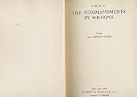 The Commandments in Sermons B000I5N9T6 Book Cover
