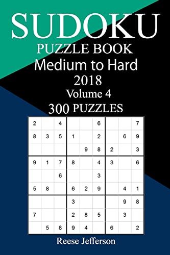 300 Medium to Hard Sudoku Puzzle Book 2018