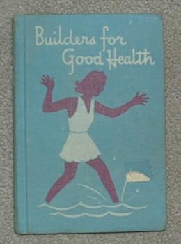 Hardcover Builders for Good Health Book