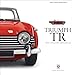 Produktbild Triumph TR - TR2 to 6: The Last of the Traditional Sports Cars (Great Cars)