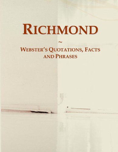 Richmond: Webster's Quotations, Facts and Phrases