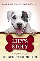 Lily's Story: A Puppy Tale 1338664476 Book Cover