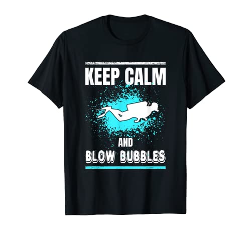 Buceo Cita Divertida Divers Regalo Mantener la Calma Burbujas Camiseta
