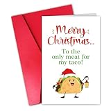 CSMOSJgreetings Taco Christmas Card for Boyfriend Him, Christmas Gift from Wife, Merry Christmas to the Only Meat for My Taco