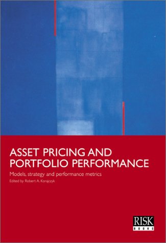 Asset Pricing And Portfolio Performance Models, Strategy and Performance Metrics