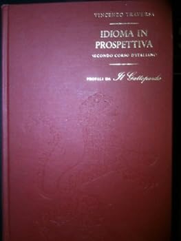 Hardcover Idioma in Prospettiva: Secondo Corso d' Italiano Book