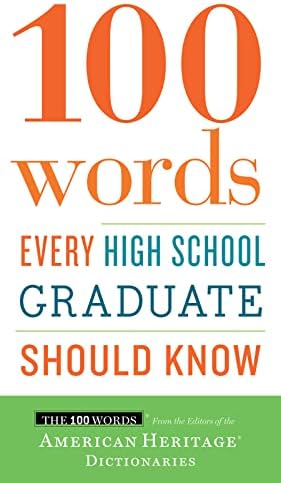 100 Words Every High School Graduate Should Know