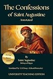 The Confessions of Saint Augustine Annotated: Heritage Revival Edition