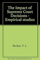 The Impact of Supreme Court Decisions 0196318300 Book Cover