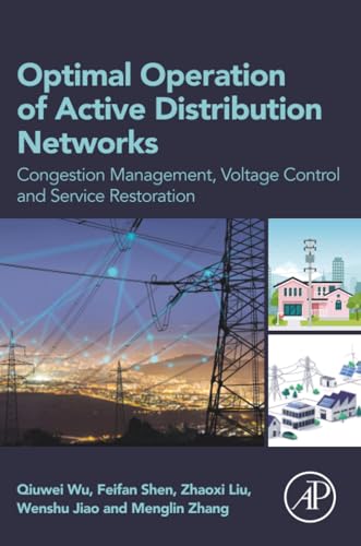 Optimal Operation of Active Distribution Networks: Congestion Management, Voltage Control and Service Restoration