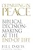 Departing in Peace: Biblical Decision-Making at the End of Life