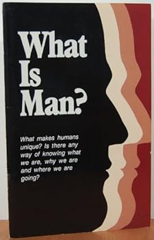 Unknown Binding What is man? Book