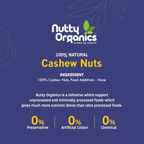 Nutty Organics Cashew Nuts 500 Gm | Nutritious & Delicious Nuts | Natural & Crunchy | Healthy Dry Fruit Snack