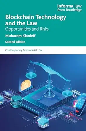 Blockchain Technology and the Law: Opportunities and Risks 2nd Edition-电子书百科大全