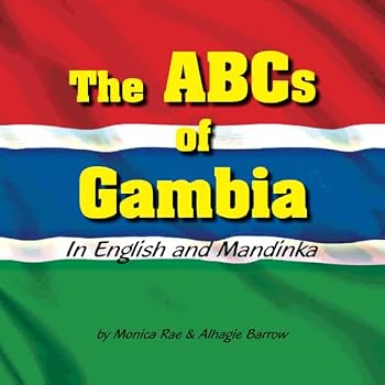 Paperback The ABC's of Gambia: In English and Mandinka Book