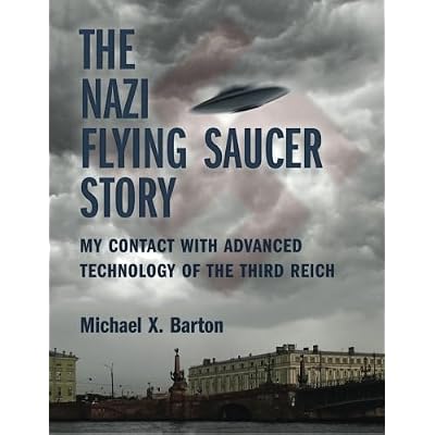The Nazi Flying Saucer Story