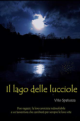 Il Lago Delle Lucciole