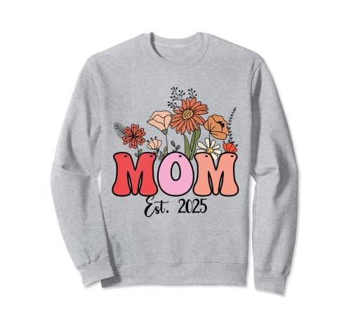 Flowers Groovy Retro Mom Est 2025 New Mom Embarazo Sudadera