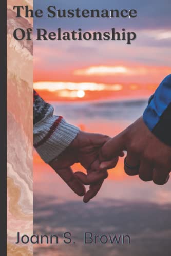 The Sustenance of Relationship
