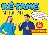 Rétame si te atreves: 50 retos y juegos en pareja 1 vs 1 para reír, picarse y decir adiós al aburrimiento (sin pantallas)