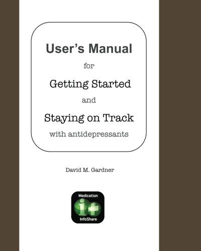 User's Manual for Getting Started and Staying on Track with ...