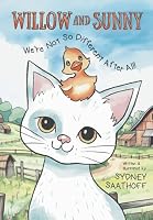 Willow and Sunny: We're Not So Different After All! B0CQPLNMDS Book Cover