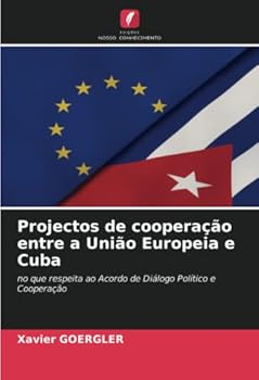 Paperback Projectos de cooperação entre a União Europeia e Cuba [Portuguese] Book