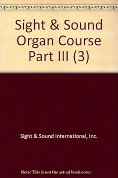 Unknown Binding Sight & Sound Organ Course Part III (3) Book