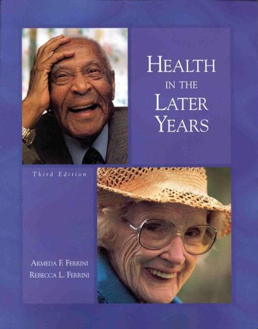 Health in the Later Years