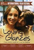 Loving Glances
