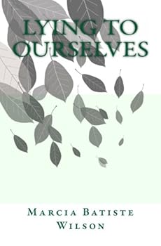 Paperback Lying To Ourselves Book