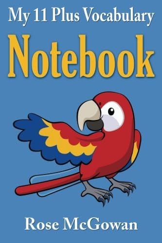 My 11 Plus Vocabulary Notebook