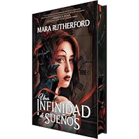 Una infinidad de sueños (FANTASIA Y CIENCIA FICCION JUVENIL)