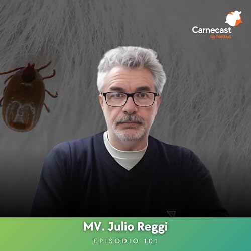 #101 - La resistencia de las garrapatas: Un reto para la ganader&iacute;a argentina - MV. Julio Reggi