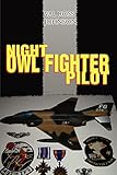 Night Owl Fighter Pilot