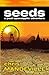 Seeds: a post-apocalytic adventure