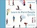 Produktbild Learn to Paint People Quickly: A practical, step-by-step guide to learning to paint people in watercolour and oils (Learn Quickly)