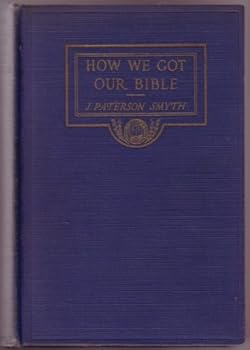 How We Got Our Bible