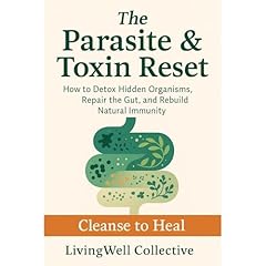 The Parasite & Toxin Reset Audiolibro Por LivingWell Collective arte de portada